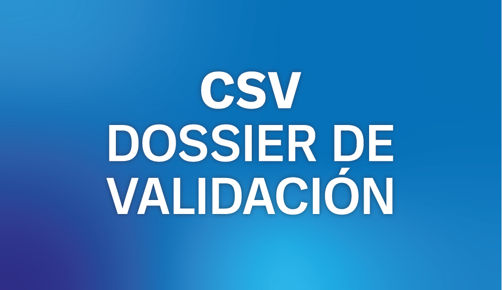 CSV: Dossier de Validación