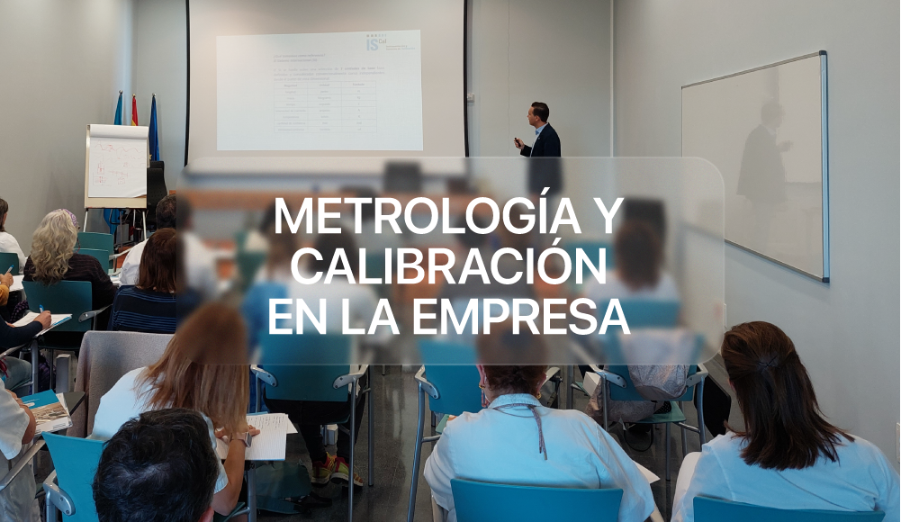 Metrología y Calibración en la Empresa