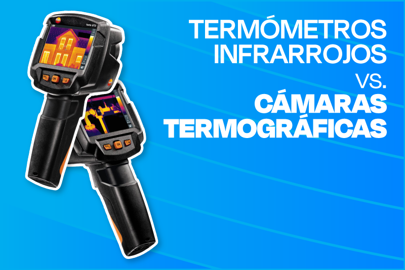 ¿Termómetro por infrarrojos o cámaras termográficas?
