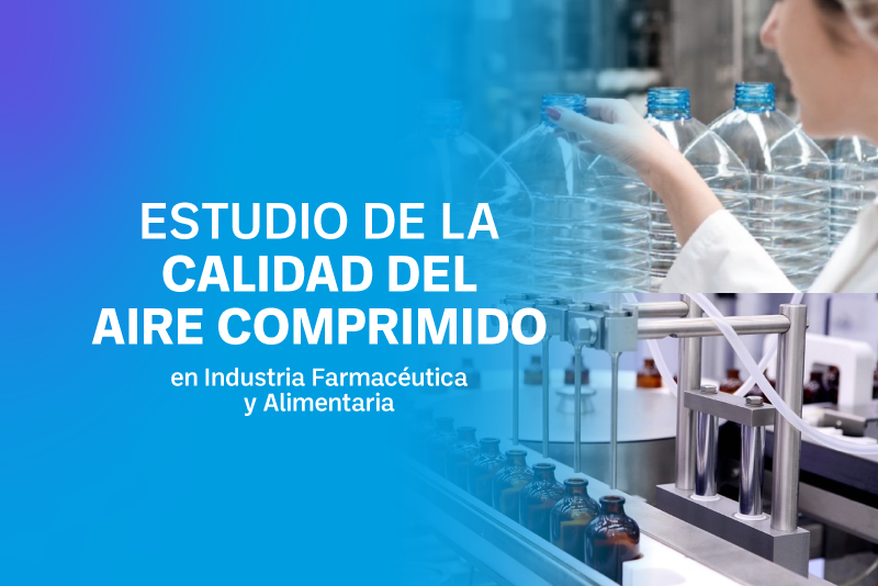 Estudio de la Calidad del Aire Comprimido Estudio de la Calidad del Aire Comprimido